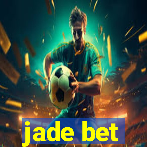 jade bet